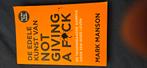 De edele kunst van not giving a f*ck - Mark Manson, Ophalen of Verzenden, Gelezen, Overige onderwerpen, Mark Manson