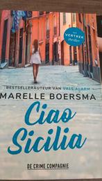 Marelle Boersma - Ciao Sicilia, Marelle Boersma, Ophalen of Verzenden, Zo goed als nieuw, Nederland