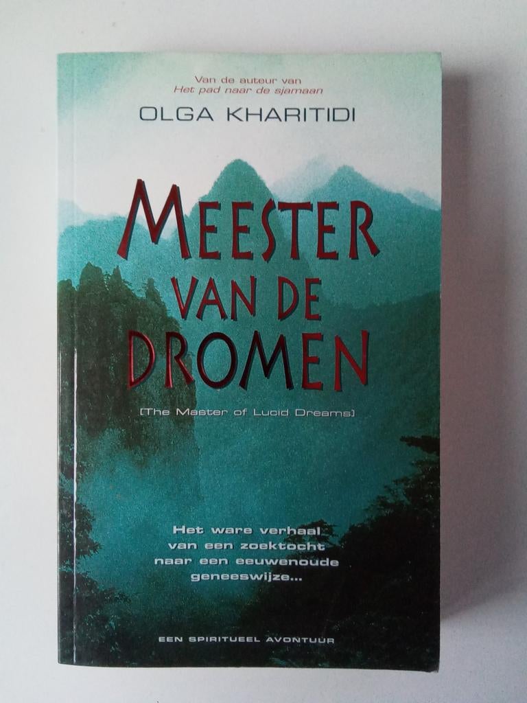 Meester van de Dromen - Olga Kharitidi, Boeken, Ophalen of Verzenden, Zo goed als nieuw, Olga Kharitidi, Spiritualiteit algemeen