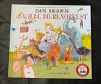 Het Wilde Dierenorkest van Dan Brown ISBN 9789024590872, Ophalen of Verzenden, Zo goed als nieuw