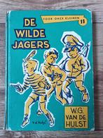 De Wilde Jagers - W.G. v.d. Hulst, Ophalen of Verzenden, Gelezen, W. G. van de Hulst