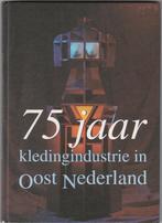 75 jaar kledingindustrie oost nederland, Ophalen of Verzenden, Zo goed als nieuw