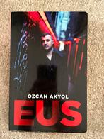 Özcan Akyol - Eus, Ophalen, Gelezen, Özcan Akyol