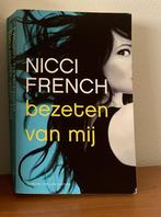 Thriller. Nicci FRENCH: Bezeten van mij, Gelezen, Europa overig, Nicci French, Ophalen of Verzenden