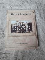 Onze Schooljaren - Hans Blankestijn, Ophalen of Verzenden, Hans Blankestijn