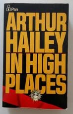 In high places - Arthur Hailey, Gelezen, Europa overig, Arthur Hailey, Ophalen of Verzenden