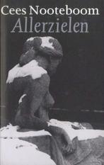Cees Nooteboom - Allerzielen ^^, Ophalen of Verzenden, Zo goed als nieuw, Cees Nooteboom, Nederland