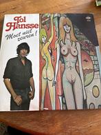 Tol Hansse - Moet niet zeuren! LP, Ophalen of Verzenden, Zo goed als nieuw, Pop