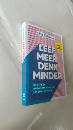 Leef Meer, Denk Minder - Pia Callesen, Ophalen of Verzenden, Zo goed als nieuw, Overige onderwerpen