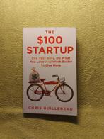 The $100 Startup - Chris Guillebeau., Ophalen of Verzenden