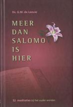 Ds.G.M.de Leeuw - MEER DAN SALOMO IS HIER, Boeken, Godsdienst en Theologie, Ophalen of Verzenden, Gelezen