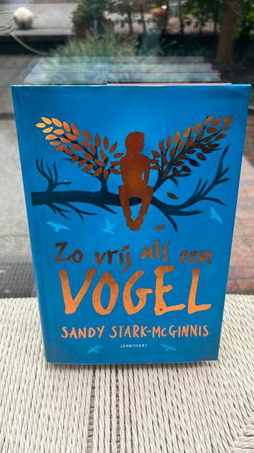 Sandy Stark-Mcginnis - Zo vrij als een vogel beschikbaar voor biedingen