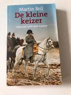 De kleine keizer - Martin Bril, Ophalen of Verzenden, Gelezen, Politiek