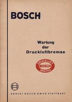 Vrachtwagen Bosch 1955 rem techniek boek, Ophalen of Verzenden, Zo goed als nieuw, Vrachtwagen