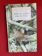 Kijk op vogels om het huis - nico de haan marjolein bastin, Boeken, Natuur, Gelezen, Ophalen of Verzenden, Nico de haan marjolein bastin