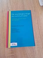 Elsbeth C.M. ten Have - De verpleegkundige als communicator, Ophalen of Verzenden, Zo goed als nieuw, Elsbeth C.M. ten Have; Carin de Boer; Ruud Gortworst; Janneke...