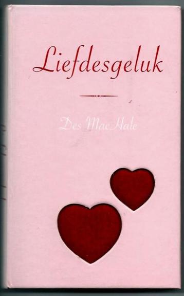 Liefdesgeluk - Des Mac Hale  