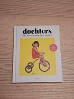 Dochters: Een Handleiding voor Vaders - Ongelezen, Boeken, Zwangerschap en Opvoeding, Ophalen of Verzenden, Zo goed als nieuw