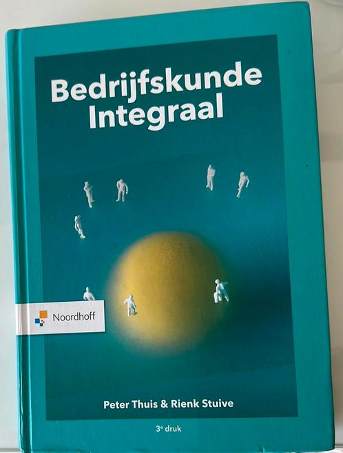 Rienk Stuive - Bedrijfskunde Integraal, Boeken, Schoolboeken, Zo goed als nieuw, Nederlands, Overige niveaus, Ophalen
