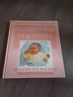 zwangerschap en geboorte maand na maand, Ophalen of Verzenden, Gelezen, Zwangerschap en Bevalling