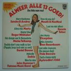 Alweer Alle 13 Goed!, originele lp uit 1971, Ophalen, Zo goed als nieuw, 12 inch, Pop