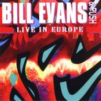 Bill Evans & Push -  Live In Europe (1995), Cd's en Dvd's, Ophalen of Verzenden, 1980 tot heden, Zo goed als nieuw, Jazz