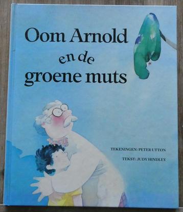 Oom Arnold en de groene muts - Judy Hindley beschikbaar voor biedingen