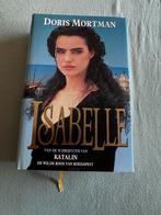 Isabelle - Doris Mortman Roman, Boeken, Ophalen of Verzenden, Gelezen, Nederland