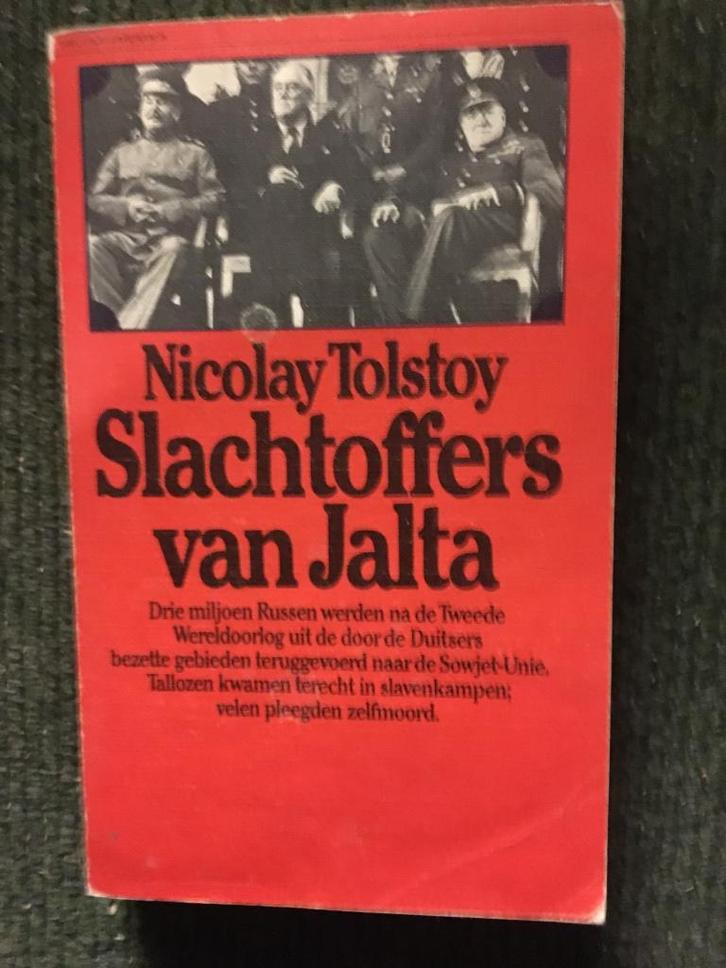 De slachtoffers van Jalta ; door Nicolay Tolstoy #WO2, Boeken, Geschiedenis | Wereld, Gelezen, Europa, 20e eeuw of later, Ophalen of Verzenden