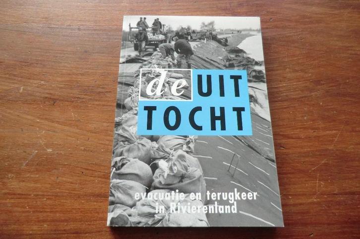 boek - De uittocht / 1995, Zaltbommel, Culemborg, Ochten, Boeken, Geschiedenis | Stad en Regio, Gelezen, 20e eeuw of later, Ophalen of Verzenden