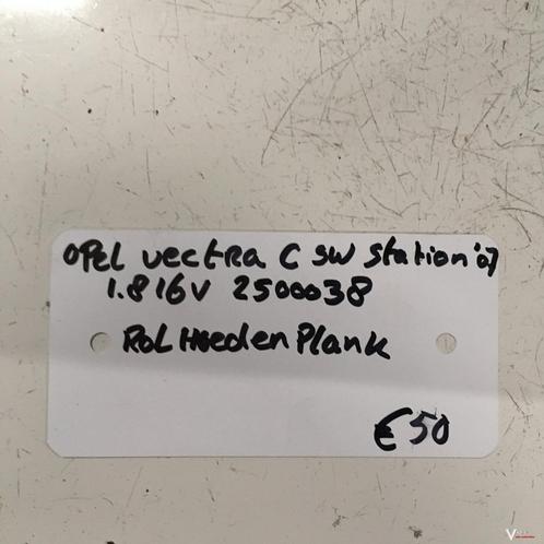 Opel Vectra C 1.8 16v station 2007 Wagennr 2500038  Rolhoes, Auto-onderdelen, Interieur en Bekleding, Gebruikt, Ophalen