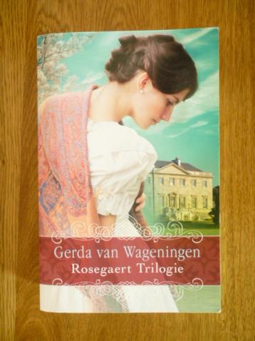 Gerda van Wageningen - Rosegaert trilogie beschikbaar voor biedingen