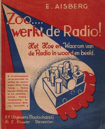 Zoo... werkt de Radio! - E. Aisberg  beschikbaar voor biedingen