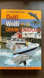 J.F. van der Poel - Dolfi, Wolfi en de geheime schuilplaats, Boeken, Kinderboeken | Jeugd | 10 tot 12 jaar, J.F. van der Poel