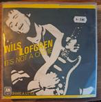 Vinyl single Nils Lofgren It's Not A Crime, Gebruikt, 7 inch, Single, Ophalen of Verzenden