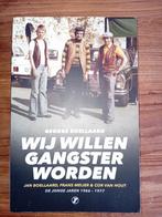 Wij Willen Gangster Worden - George Boellaard, Boeken, Ophalen of Verzenden, Gelezen, George Boellaard, Overige