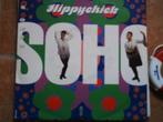soho - hippychick  28j, 7 inch, Single, Ophalen of Verzenden, Zo goed als nieuw