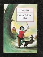 Boek Hokus Pokus … plas! van Carry Slee, Ophalen of Verzenden, Zo goed als nieuw, Carry Slee, Fictie algemeen