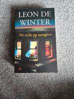 Leon de Winter - Het recht op terugkeer, Ophalen of Verzenden, Gelezen, Leon de Winter, Nederland