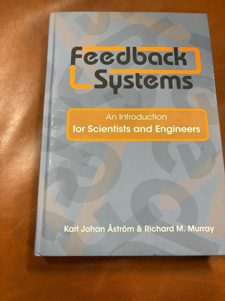 Feedback Systems: An Introduction for Scientists and Enginee, Boeken, Studieboeken en Cursussen, Zo goed als nieuw, WO, Beta, Ophalen