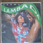 Kaoma Lambada, 7 inch, Single, Ophalen of Verzenden, Zo goed als nieuw