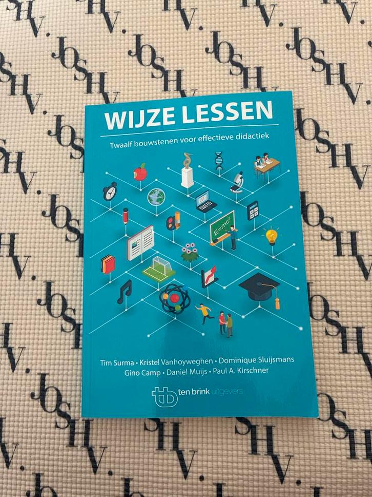 Wijze Lessen: Twaalf bouwstenen voor effectieve didactiek, Boeken, Studieboeken en Cursussen, Zo goed als nieuw, HBO, Gamma, Ophalen of Verzenden