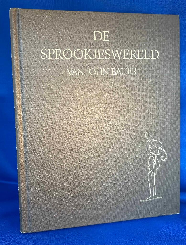 John Bauer - De sprookjeswereld van John Bauer, Ophalen of Verzenden, Zo goed als nieuw, John Bauer