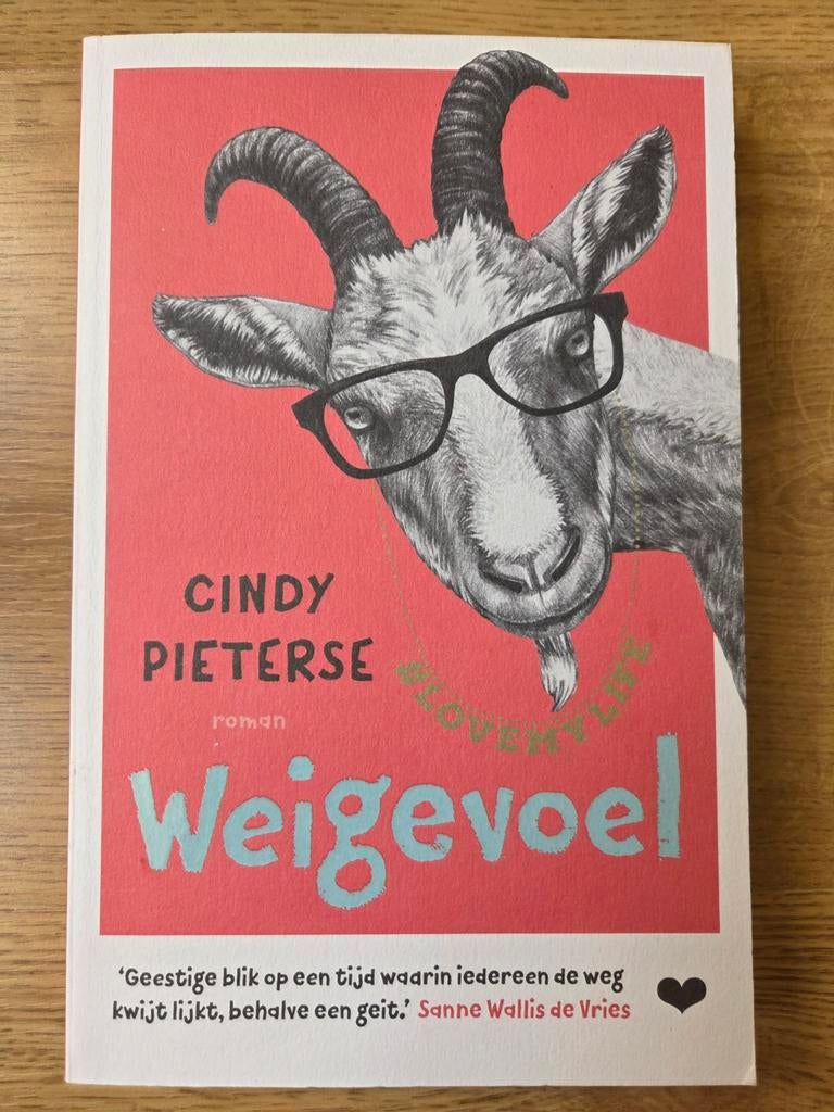 Cindy Pieterse - Weigevoel, Ophalen of Verzenden, Gelezen, Cindy Pieterse