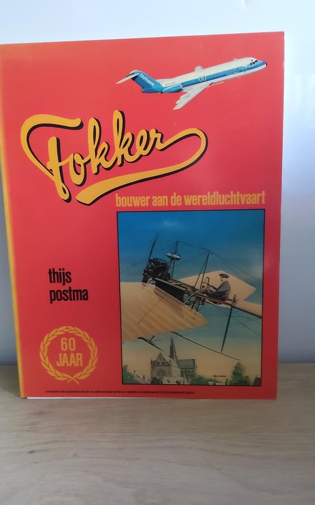 Fokker: Bouwer aan de Wereldluchtvaart - Thijs Postma, Ophalen of Verzenden, Boek of Tijdschrift