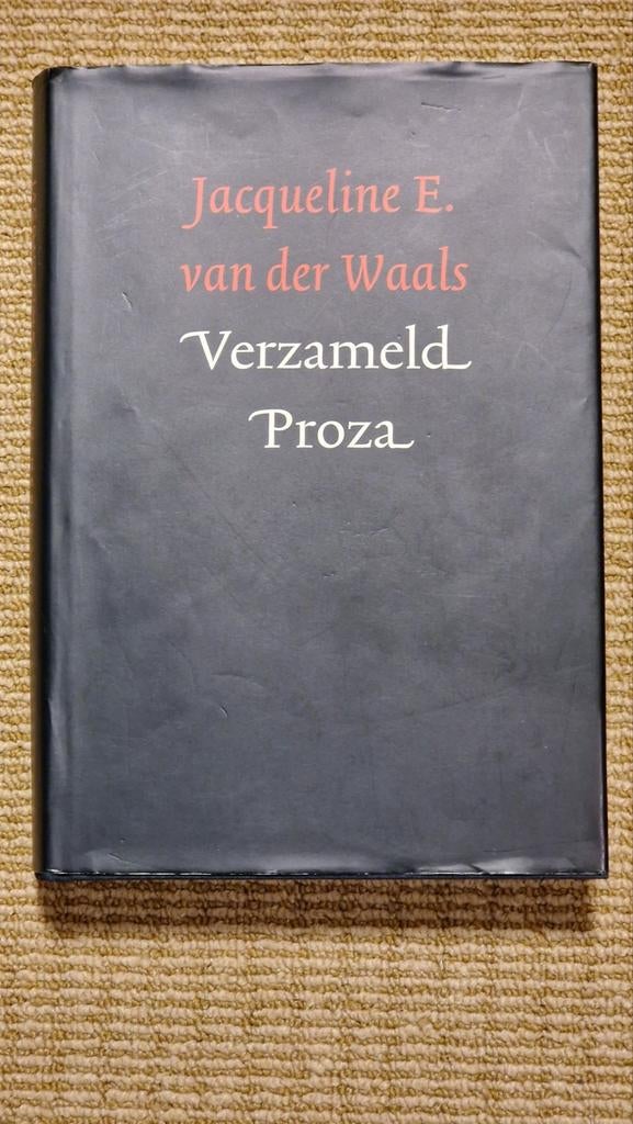 Jacqueline E. van der Waals - Verzameld Proza, Ophalen of Verzenden, Gelezen