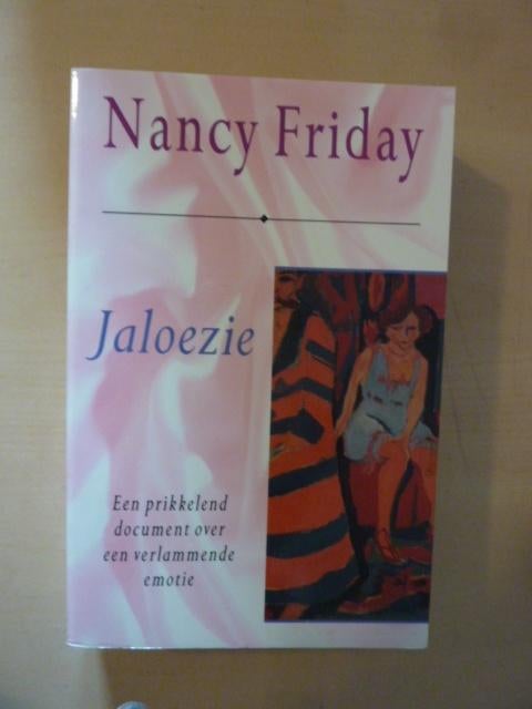 Nancy Friday - Jaloezie, Boeken, Ophalen of Verzenden, Zo goed als nieuw