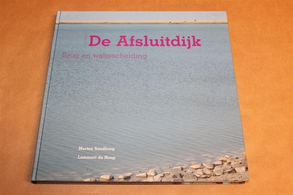 De Afsluitdijk — 75 Jaar Groot Fotoboek, Boeken, Ophalen of Verzenden, Gelezen