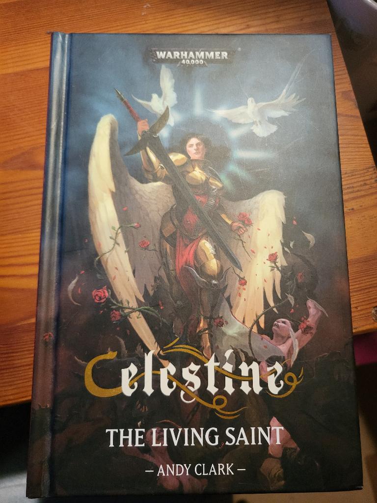 Andy Clark - Celestine - The Living Saint / Warhammer 40k, Boeken, Ophalen of Verzenden, Zo goed als nieuw, Andy Clark