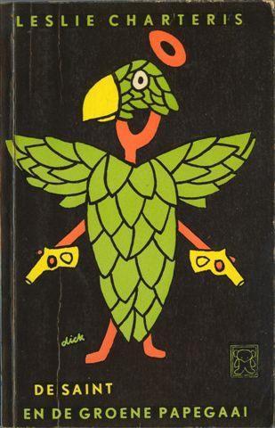 Leslie Charteris-De Saint en de groene papegaai-Zw.B. nr.61., Boeken, Detectives, Zo goed als nieuw, Verzenden
